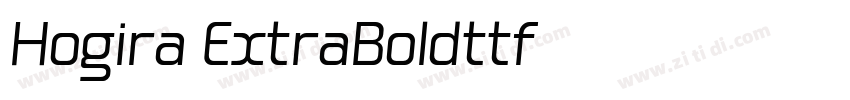 Hogira ExtraBoldttf字体转换